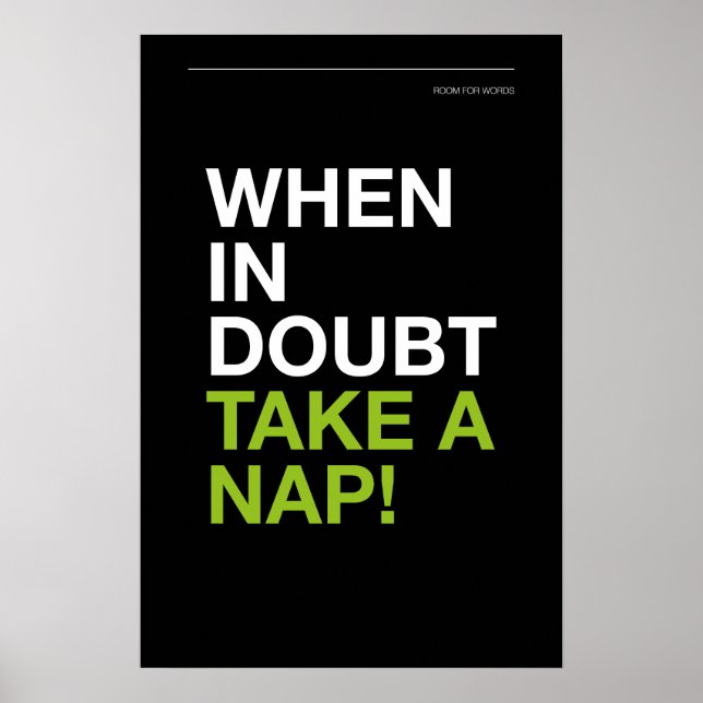 WHEN IN DOUBT, TAKE A NAP – Cozy Wall Art Poster (Vorne)