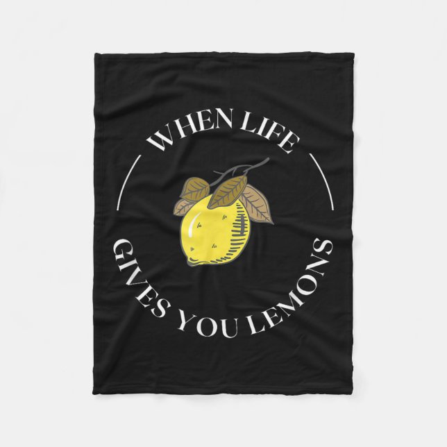 When Life Gives You Lemons Motivational Quote Lemo Fleecedecke (Vorderseite)