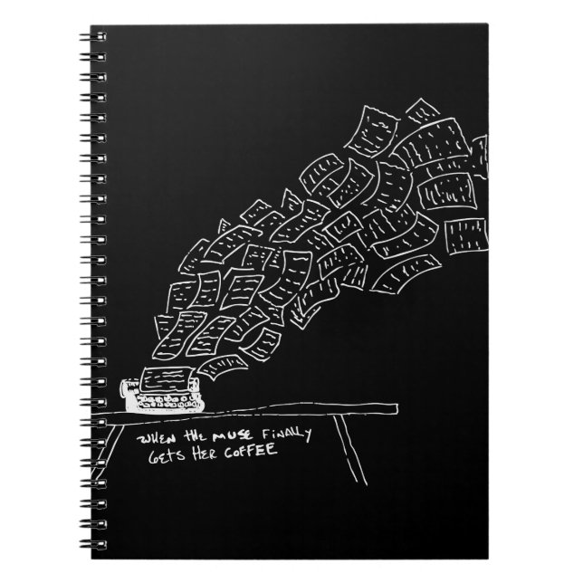 When the Muse Finally Gets Her Coffee Notizblock (Vorderseite)