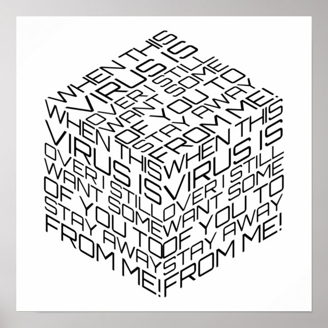 When This Virus Is Over Black Text Cube Poster (Vorne)