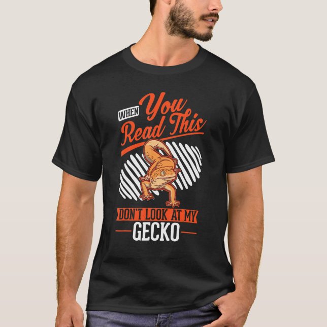 When you Read this Don't look at my Gecko T-Shirt (Vorderseite)