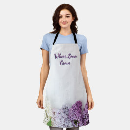 Where Love Grows Apron | Lilac Spring Kitchen  Schürze