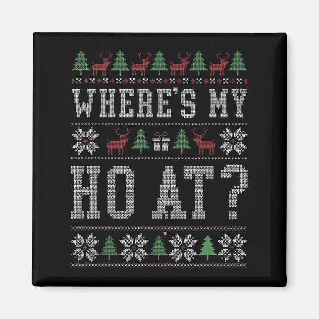 Where My Ho's At Ho Matching Couple Christmas Ugly Magnet (Vorne)