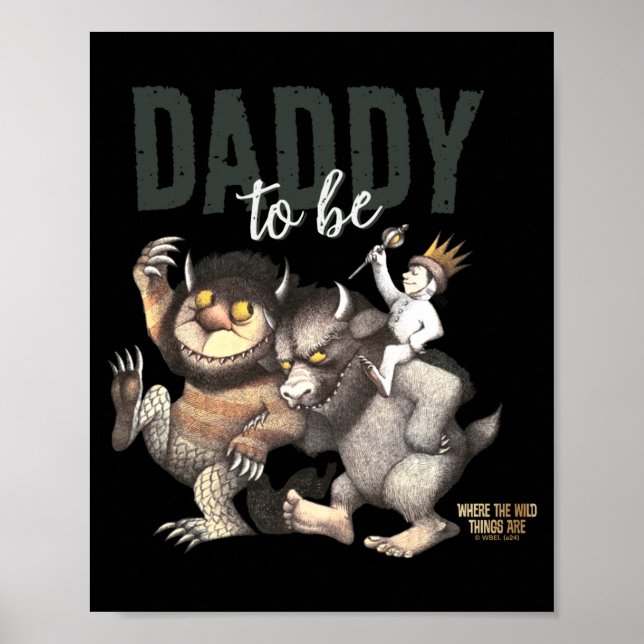 Where The Wild Things Are Daddy To Be  Poster (Vorne)