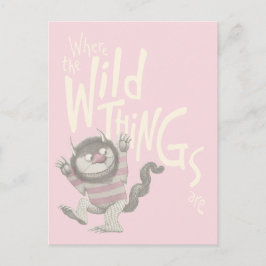 Where the Wild Things Are Quote - Pink Postkarte