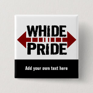 Whide Pride - Für Big Boys n' Girls Button