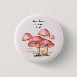 Whimsical Blush Verzauberte Pilze Button
