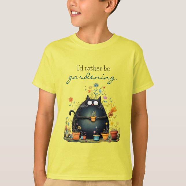 Whimsical Cat Gärtner "Ich würde lieber gärtnern" T-Shirt (Vorderseite)