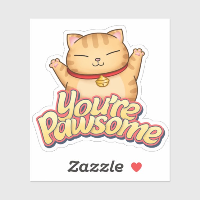 Whimsical Cat You are Pawsome Aufkleber (Blatt)