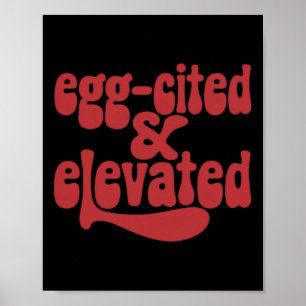 Whimsical Egg zitiert und erhöht Ostern Fun Joke Poster
