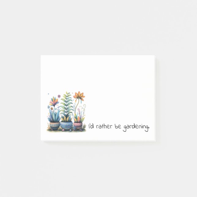 Whimsical Flower Pots I'd Rather Be Gardening Post-it Klebezettel (Vorderseite)