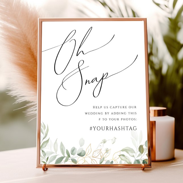 Whimsical Greenery und Gold | Oh Snap Hashtag Poster (Von Creator hochgeladen)