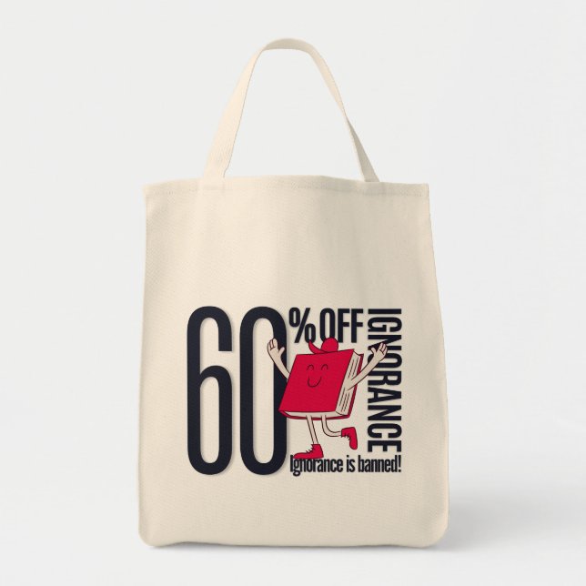 Whimsical Ignorance Is Banned Educational Grocery  Tragetasche (Vorne)