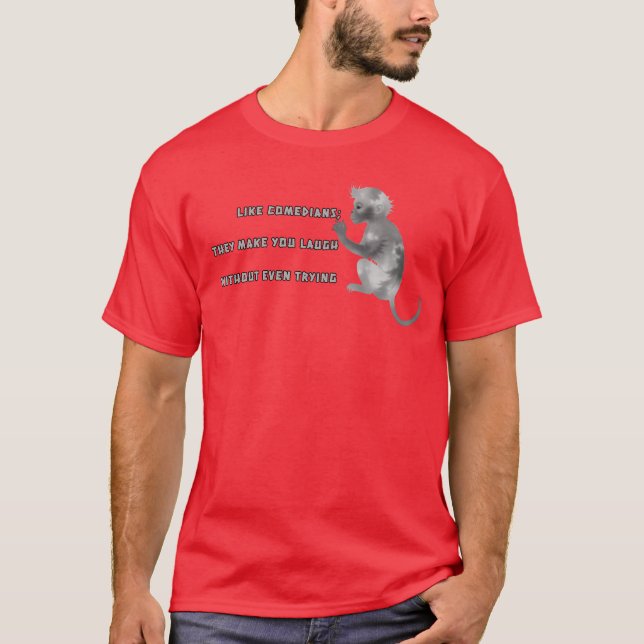 Whimsical Monkey with Comedy Quote family T-Shirt (Vorderseite)