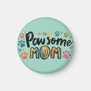 Whimsical "Pawsome MAMA" Graphic with Colorful Paw Magnet