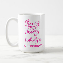 Whimsical Pink Cheers to 50 Years Birthday Classic Kaffeetasse