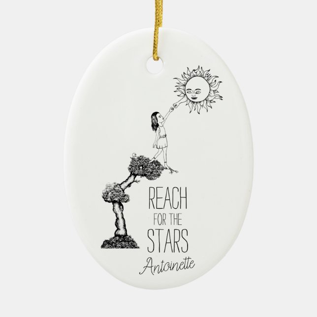 Whimsical Reach for the Stars Inspiration Zitat Keramik Ornament (Vorne)