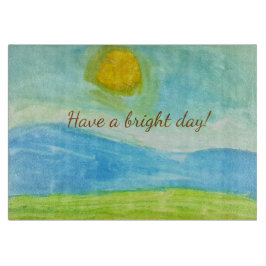 Whimsical Sun Watercolor "Have a Bright Day" Schneidebrett