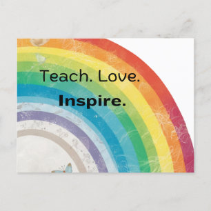 Whimsical Teach Liebe Inspirierte Rainbow Teacher Postkarte