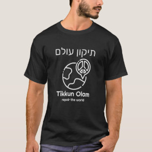 Whimsical Tikkun Olam, hebräisches Sprichwort des  T-Shirt
