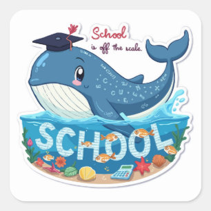 Whimsical Whale 'Off the Scale' School Spannung Quadratischer Aufkleber
