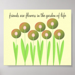 Whimsische Blumen in Erdtönen mit Spruch Poster