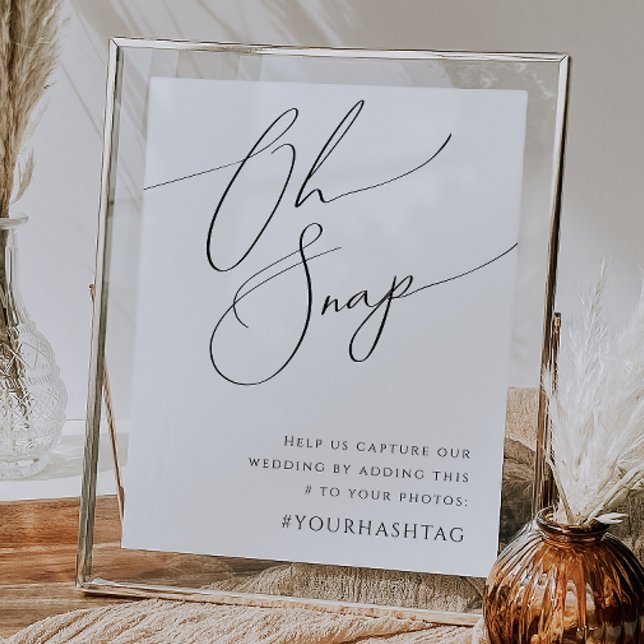 Whimsisches Minimalistisches Skript Oh Snap Hashta Poster (Von Creator hochgeladen)