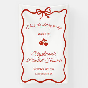 Whimsy Red She is the Cherry on Top Brautparty Banner