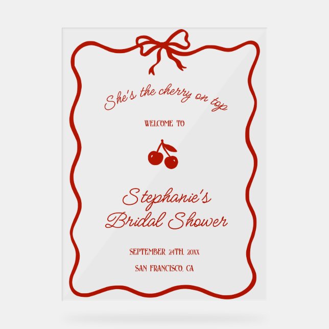 Whimsy Red She's the Cherry on Top Bridal Shower Acrylschild (Vorderseite)