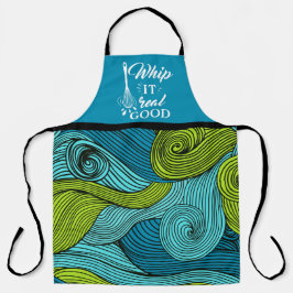 Whip it Real Good Funny Feinschmecker Message Abst Schürze