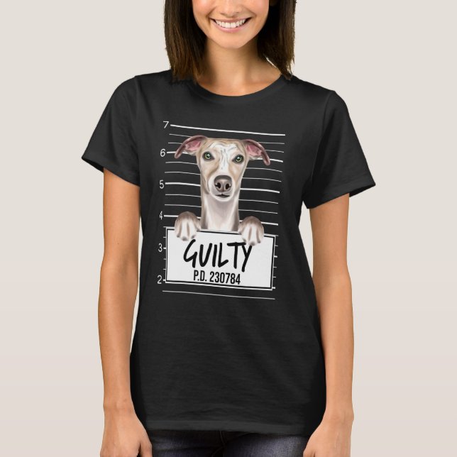 Whip Mugshot Guilty Dog T-Shirt (Vorderseite)