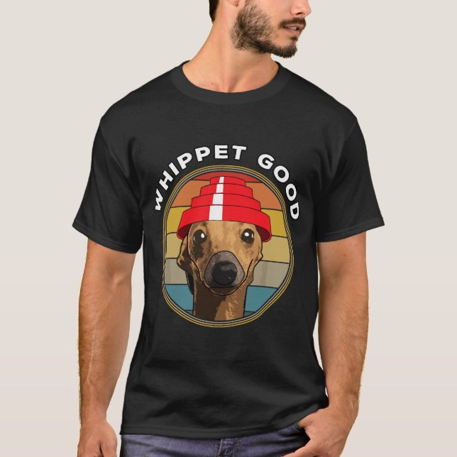 Whippet Good Funny 80's Music Dog T-Shirt (Vorderseite)