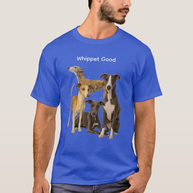 Whippet Good T-Shirt (Vorderseite)