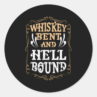Whiskey Bent and Hellbound Country Biker Bourbon Runder Aufkleber