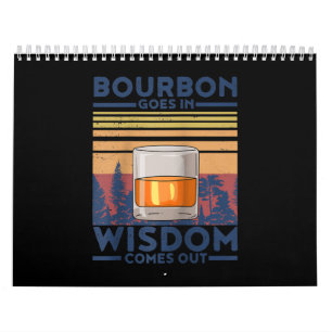 Whiskey Bourbon geht in Weisheit hervor Kalender