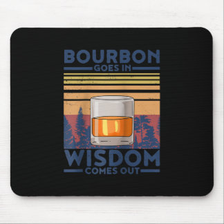 Whiskey Bourbon geht in Weisheit hervor Mousepad