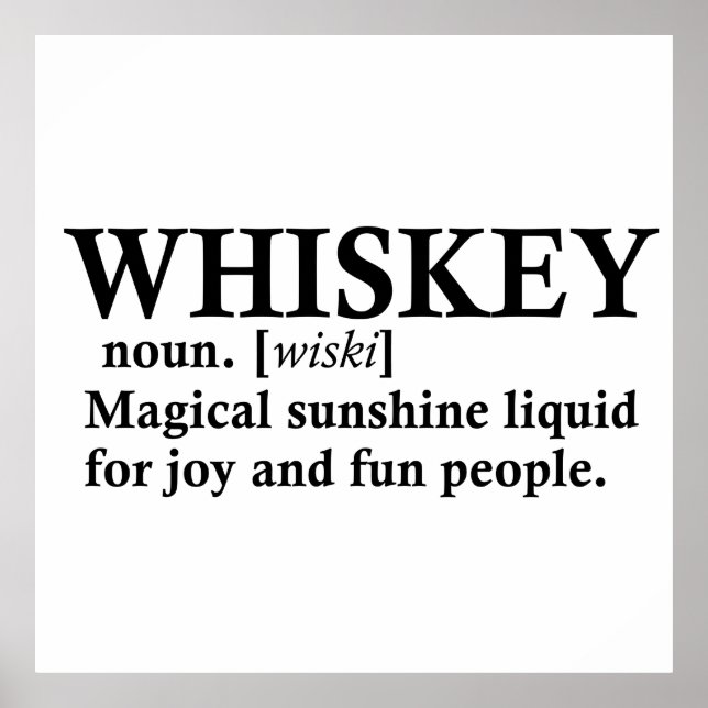Whiskey-Definition lustige alkoholische Redewendun Poster (Vorne)