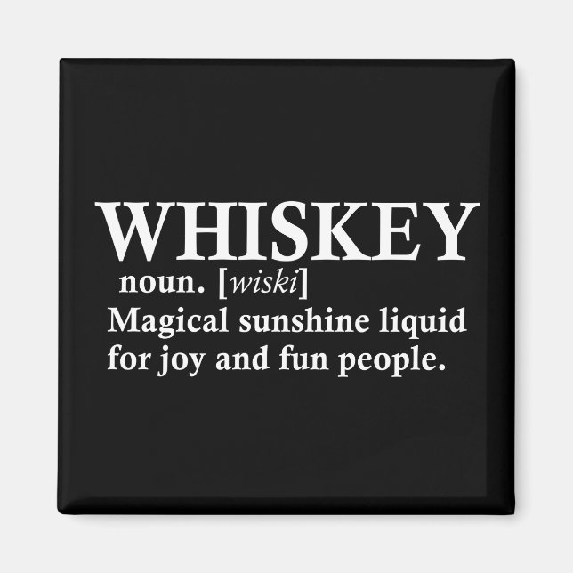 Whiskey-Definition lustige Trinkquoten Magnet (Vorne)