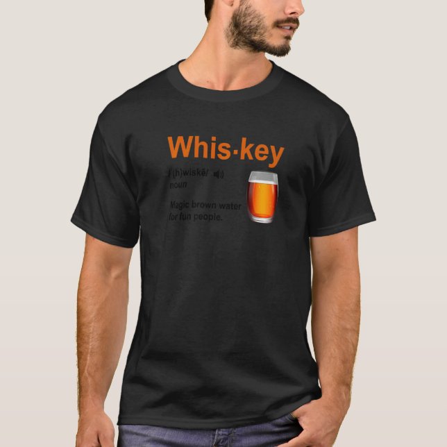 Whiskey Definition Magisches braunes Wasser für Sp T-Shirt (Vorderseite)