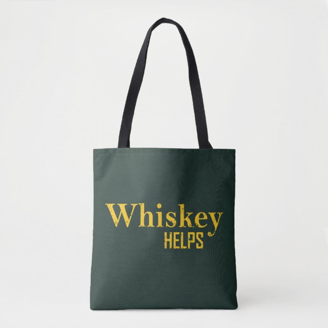 Whiskey hilft witzige Redewendungen Whisky Zitate (Vorderseite)