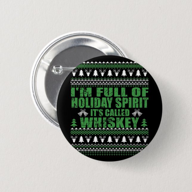 Whiskey ist mein lustiger, hässlicher Weihnachtspu Button (Vorne & Hinten)