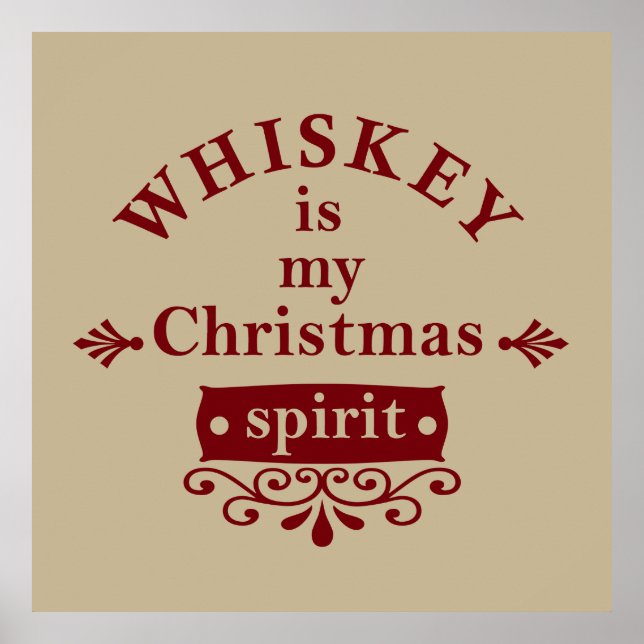 Whiskey ist mein Weihnachtsgeist Poster (Vorne)