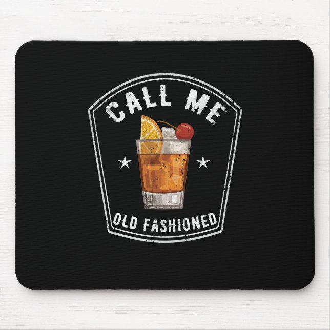 Whiskey nennt mich altmodisch mousepad (Vorne)