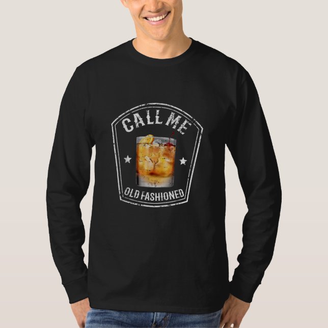Whiskey nennt mich altmodisch T-Shirt (Vorderseite)