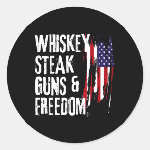 Whiskey Steak Guns and Freedom Cool Whiskey Freedo Runder Aufkleber