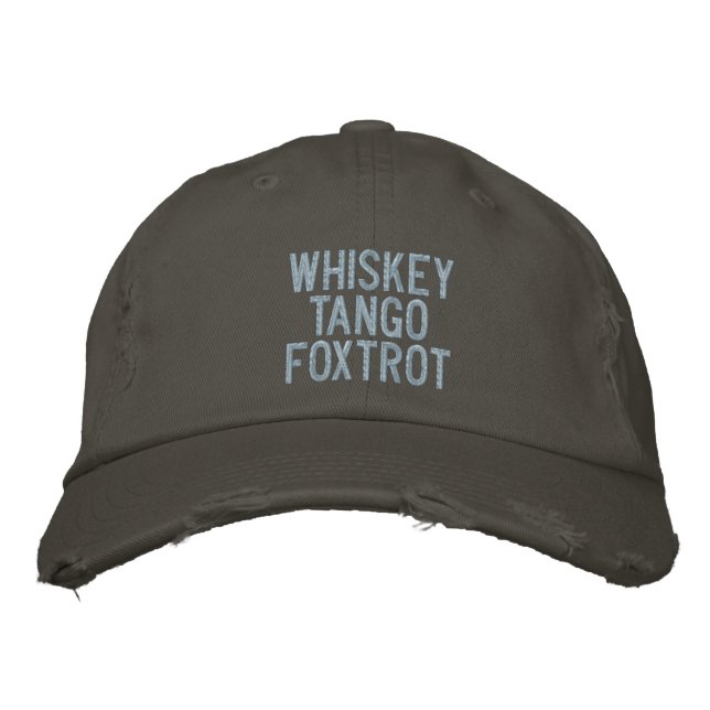 Whiskey Tango Foxtrot Pilot Hat Bestickte Kappe (Vorderseite)