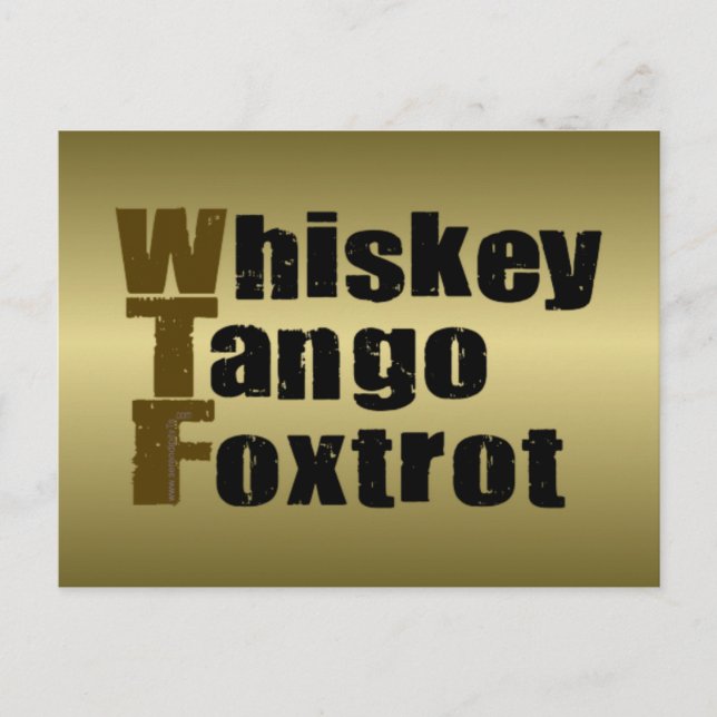 Whiskey Tango Foxtrot Postkarte (Vorderseite)