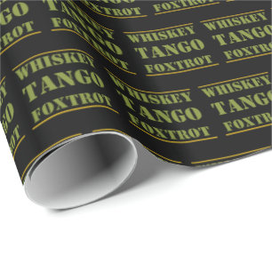 Whiskey Tango Foxtrot WTF Geschenkpapier