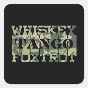 Whiskey Tango Foxtrot WTF Green Camouflage Quadratischer Aufkleber