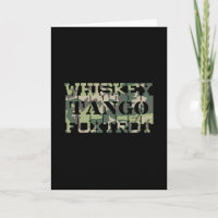 Whiskey Tango Foxtrot WTF Grüne Tarnung